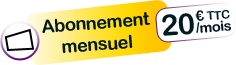 abonnement mensuel de 20&euro;